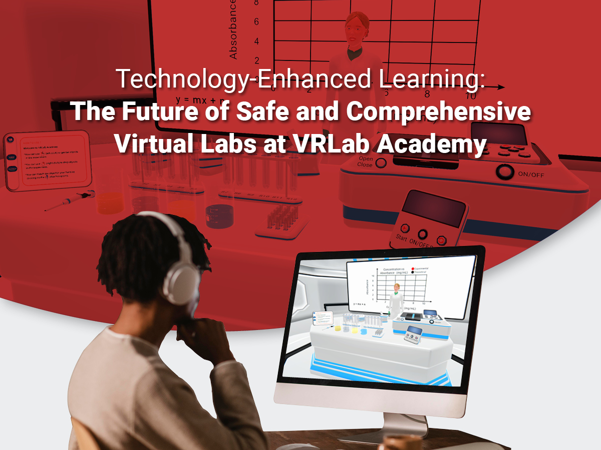 Aprendizaje potenciado por la tecnología: El futuro de los laboratorios virtuales seguros y completos en VRLab Academy